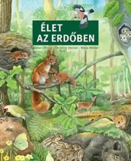 Élet az erdőben - Bärbel Oftring