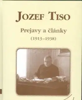 Prejavy a články 1913-1938 - Jozef Tiso
