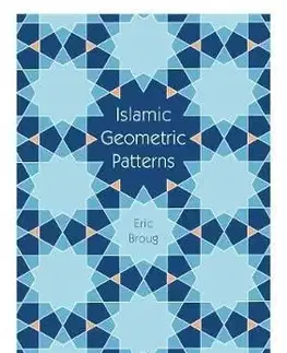 Islamic Geometric Patterns - Eric Broug