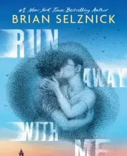 Run Away With Me - Brian Selznick