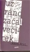 Už ráno začal večírek - Pavel Šrut