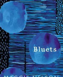 Bluets - Maggie Nelson