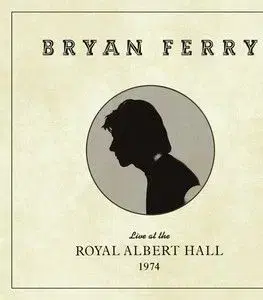 Ferry Bryan - Live At The Royal Albert Hall 1974 LP - Bryan Ferry
