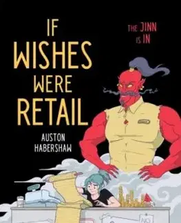 If Wishes Were Retail - Auston Habershaw