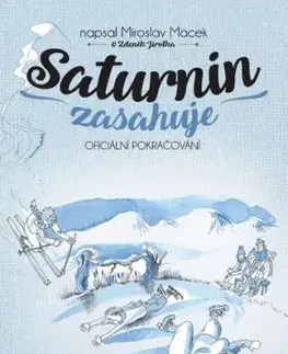 Saturnin zasahuje - Miroslav Macek, Zdeněk Jirotka