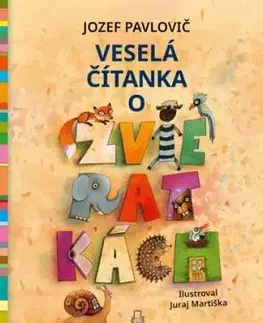 Veselá čítanka o zvieratkách - Jozef Pavlovič