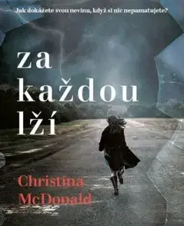 Za každou lží - Christina McDonald