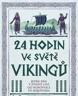 24 hodin ve světě vikingů - Kirsten Wolf