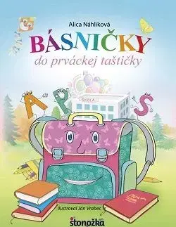 Básničky do prváckej taštičky - Alica Náhliková