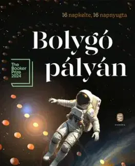 Bolygó a pályán - Samantha Harvey