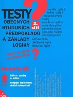Testy studijních předpokladů a základy logiky 2.díl - Kateřina Vittová, Pavel Kotlán