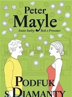 Podfuk s diamanty - Peter Mayle