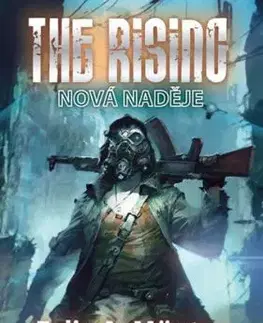 The Rising - Nová naděje - Felix A. Münter
