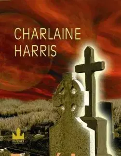 Pravá krev Klub mrtvých - Harris Charlaine