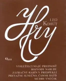 Hry Leo Kohút - Leo Kohút