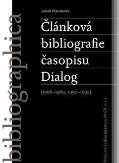 Článková bibliografie časopisu Dialog (1966–1969, 1990–1992) - Jakub Flanderka