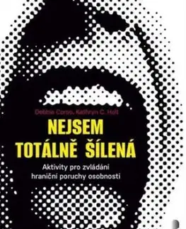 Nejsem totálně šílená - Debbie Corso, Kathryn C. Holt