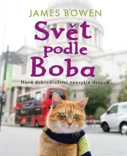 Svět podle Boba, 2. vydání - James Bowen