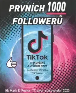 Prvních 1000 followerů - Mark E. Pocha