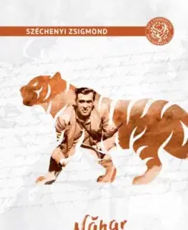 Nahar - Indiai útinapló - Zsigmond Széchenyi