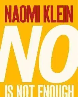 No Is Not Enough - Naomi Kleinová
