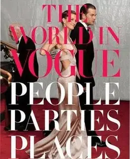The World in Vogue: People, Parties, Places