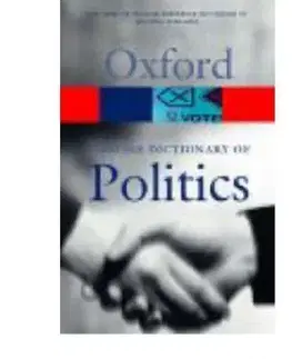 Oxford Concise Dictionary of Politics - Alistair McMillan, Ian McLean