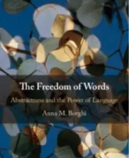 The Freedom of Words - Anna M. Borghi