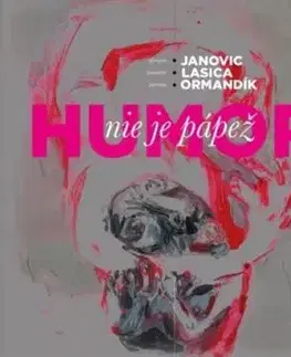 Humor nie je pápež - Tomáš Janovic, Milan Lasica