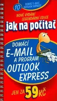 Domácí e-mail a program Outlook Express - Jaroslav Černý