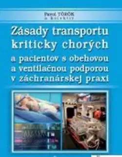 Zásady transportu kriticky chorých - Pavol Török