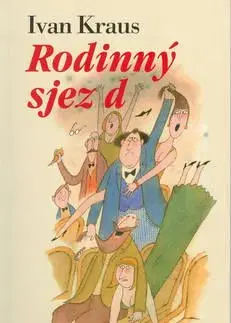 Rodinný sjezd - Ivan Kraus