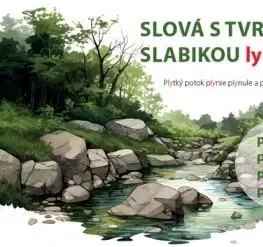 Slová s tvrdou slabikou LY - Eva Štočková