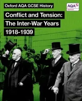 Oxford AQA History for GCSE: Conflict and Tension: The Inter-War Years 1918-1939 - Aaron Wilkes, Ellen Longley