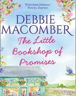 The Little Bookshop of Promises - Debbie Macomber