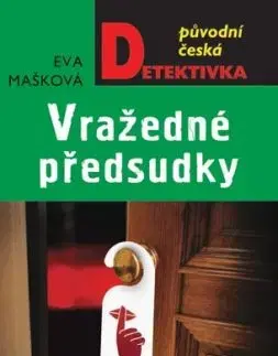Vražedné předsudky - Eva Mašková