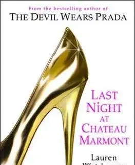 Last Night at Chateau Marmont - Lauren Weisberger