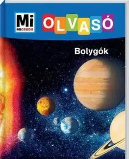 Bolygók - Mi Micsoda Olvasó - Christina Braun