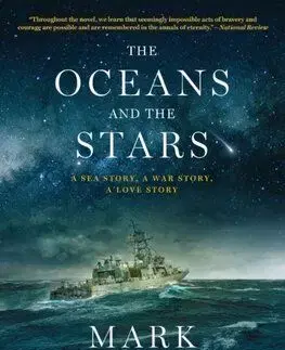 The Oceans and the Stars - Mark Helprin