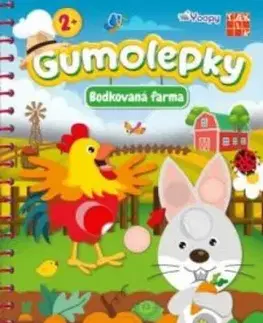 Gumolepky - Bodkovaná farma