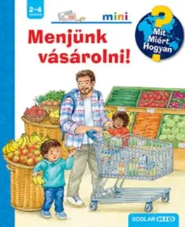 Menjünk vásárolni! - Mit? Miért? Hogyan? Mini - Patricia Mennen
