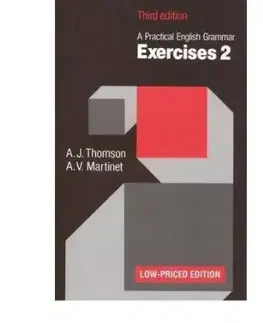 Practical English Grammar Exercises 2 - A. V. Martinet, A. J. Thomson