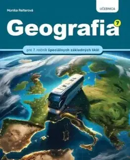 Geografia pre 7.ročník ŠZŠ - Monika Reiterová