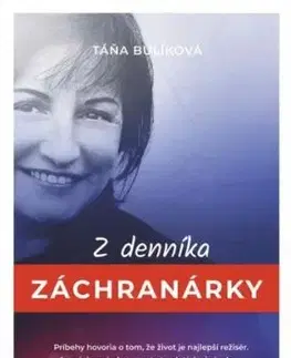 Z denníka záchranárky - Táňa Bulíková
