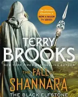 The Black Elfstone: Book One of the Fall of Shannara - Terry Brooks