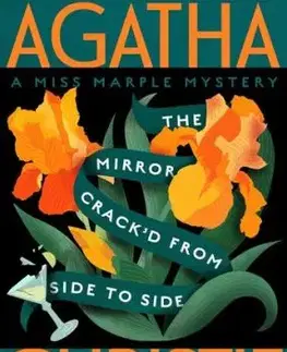 The Mirror Crack'd from Side to Side - Agatha Christie