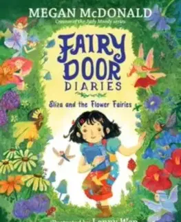 Fairy Door Diaries: Eliza and the Flower Fairies - Megan McDonald