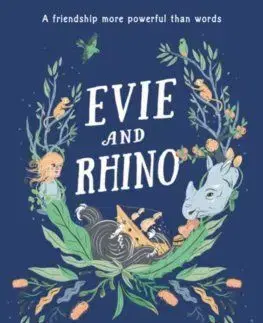 Evie and Rhino - Neridah McMullin