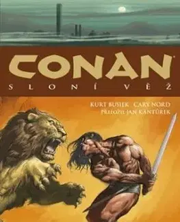 Conan 3: Sloní věž - Kurt Busiek, Cary Nord