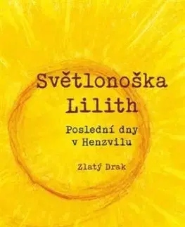 Světlonoška Lilith - Roman Mlejnek